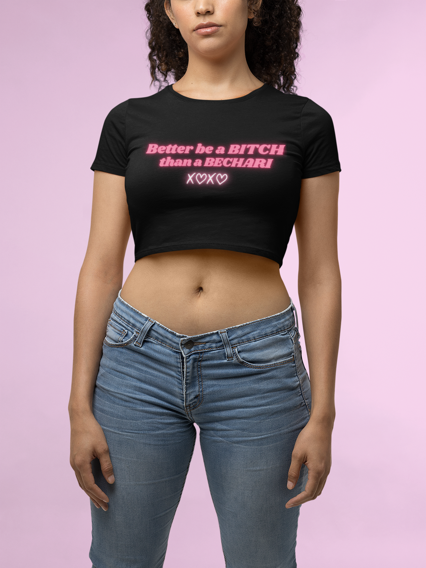 Better be a bitch than a bechari crop top