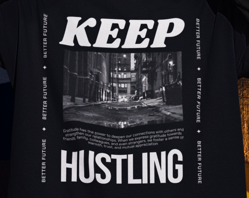 Keep Hustling T-shirt