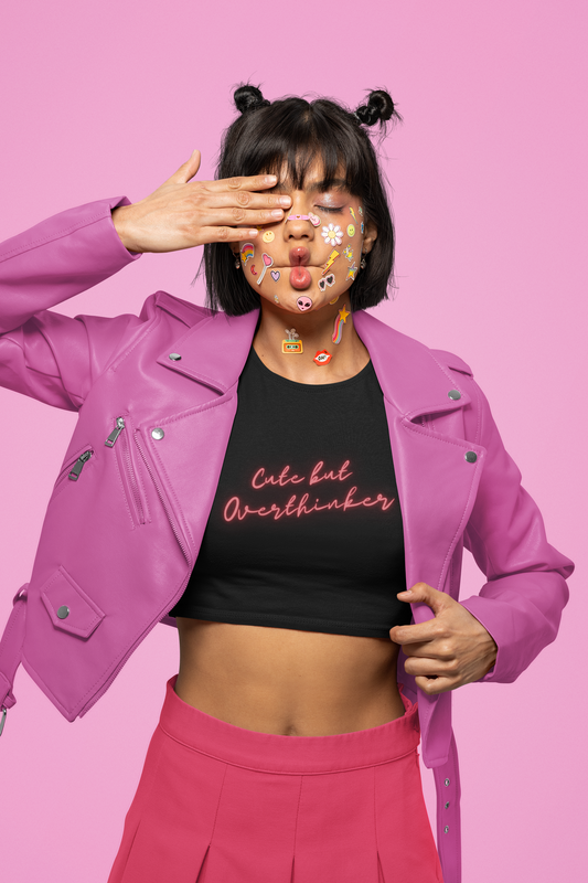 Cute but overthinker crop top