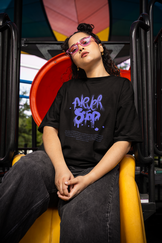 Never Stop T-shirt